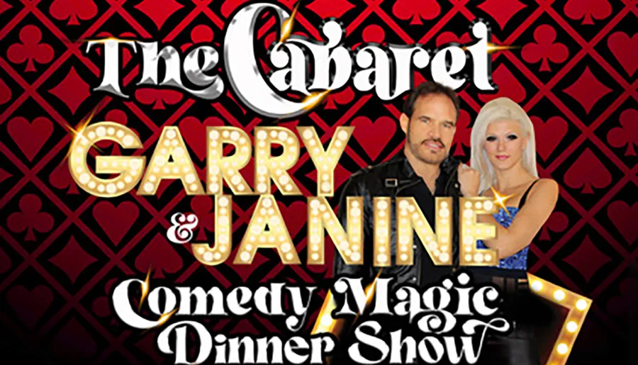 The image features an advertisement for The Cabaret Garry & Janine Comedy Magic Dinner Show with a man and a woman, highlighted by a backdrop of playing card suits and showbiz lights.