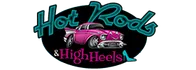 Hot Rods & High Heels 2024 Schedule